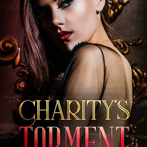Charity’s Torment – Signed Copy