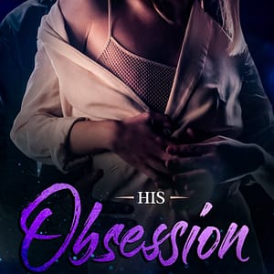 His Obsession – Signed Copy